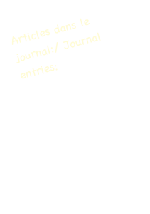 Articles dans le journal:/ Journal entries:

-Washington & Oregon

-San Francisco

